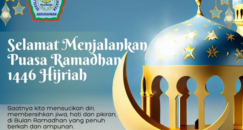 Selamat Menjalankan Ibadah Puasa 1446 Hijriah