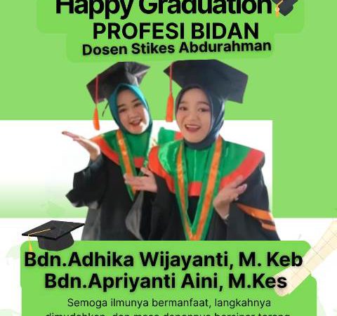 Selamat & Sukses Wisuda Profesi Kepada Dosen STIKES Abdurahman