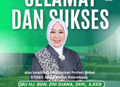 Selamat & Sukses Hj.Bdn. Eni Diana, SKM.,S.Keb