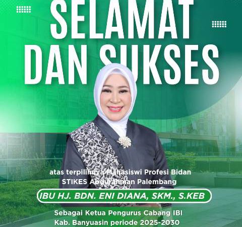 Selamat & Sukses Hj.Bdn. Eni Diana, SKM.,S.Keb