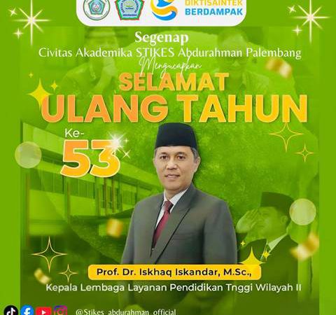 Selamat Ulang Tahun Prof. Dr. Iskhaq Iskandar, M.Sc.