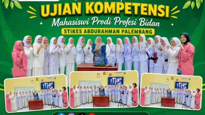 Selamat Menempuh UKOM Nasional Tahun 2026 Mahasiswa Pendidikan Profesi Bidan STIKES Abdurahaman